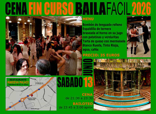 Cartel de la cena fin de curso BAILAFACIL 2026, Restaurante Marieva Palace, Gij&oacute;n, 13 junio 2026. Haz clic para ampliar la imagen. Copyright &copy; www.bailafacil.es.