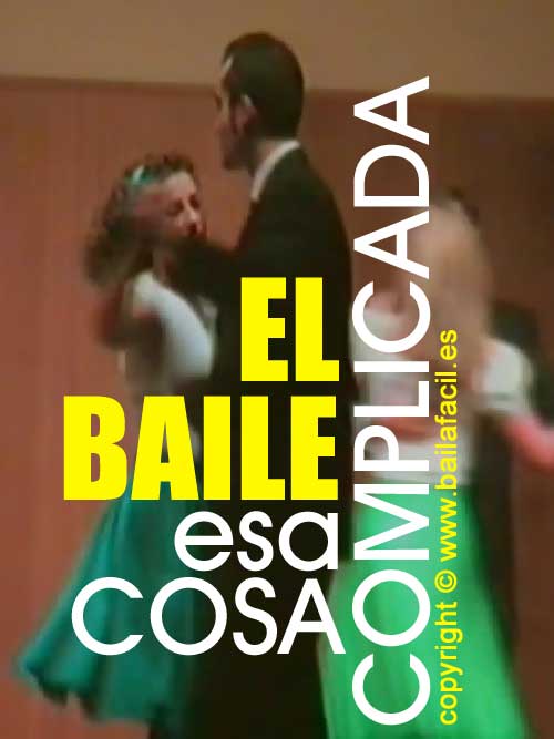 Haz clic para empezar a leer 'EL BAILE: ESA COSA COMPLICADA'. BAILAFACIL: lo mejor para bailar en Gijn.